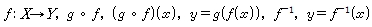  f:x>y, qof,(qof)(x),u=g(f(x)),f-1,u=f-1(x)